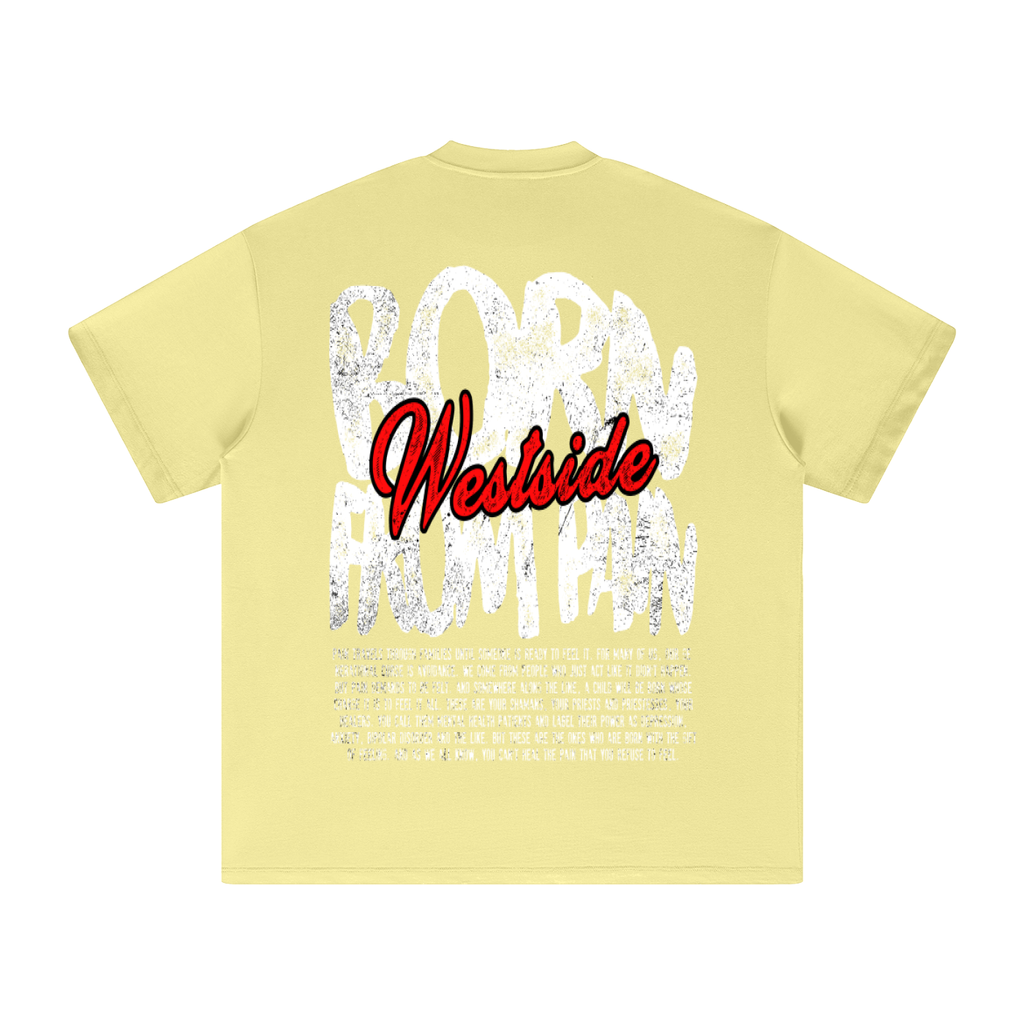 '"BORN FROM PAIN" Heavyweight T-Shirt