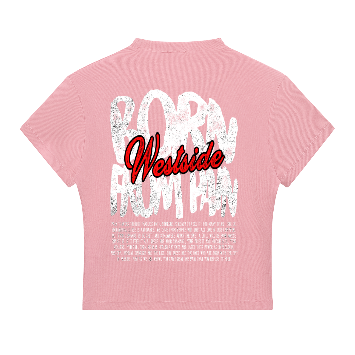 Slim Fit Mock Neck "BORN FROM PAIN" T-Shirt